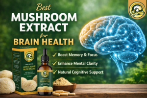 Best Mushroom Extract for Brain Health
